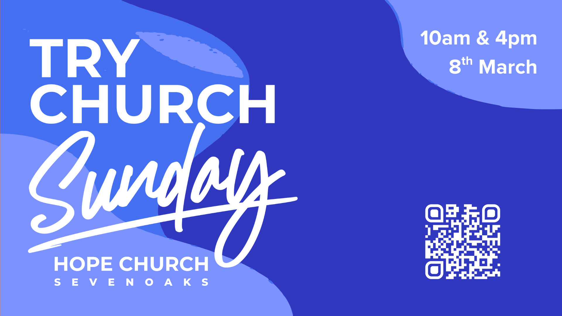 Try Church Sunday at Hope Church